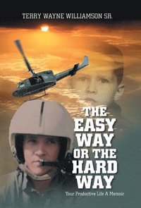 bokomslag Easy Way or the Hard Way