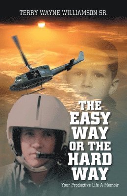 bokomslag Easy Way or the Hard Way