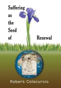 bokomslag Suffering as the Seed of Renewal