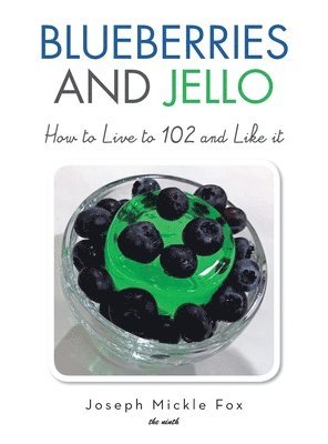 bokomslag Blueberries and Jello