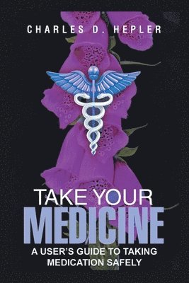 Take Your Medicine 1