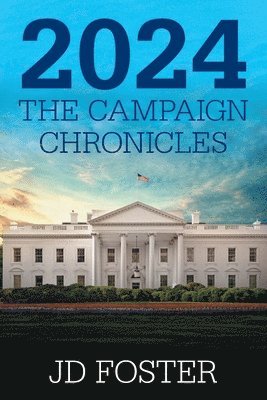 bokomslag 2024 The Campaign Chronicles