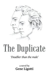 bokomslag The Duplicate: 'Deadlier than the male'