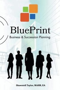 bokomslag BluePrint Business & Succession Planning