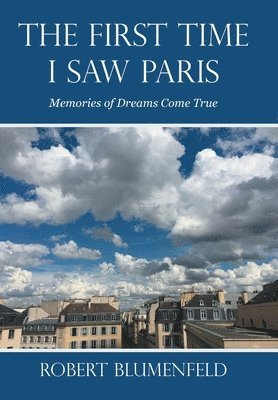 The First Time I Saw Paris 1