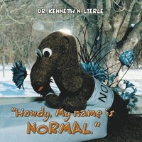 bokomslag "Howdy, My name is NORMAL."