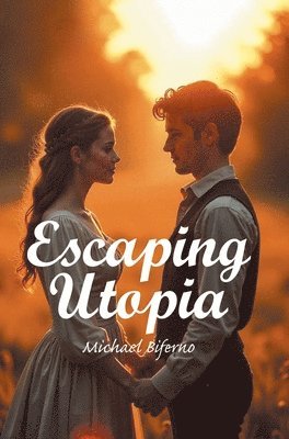 Escaping Utopia 1