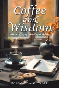 bokomslag Coffee and Wisdom