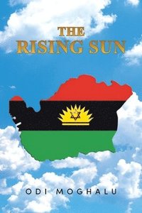bokomslag The Rising Sun