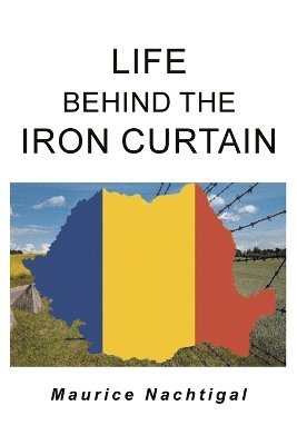 bokomslag Life Behind the Iron Curtain