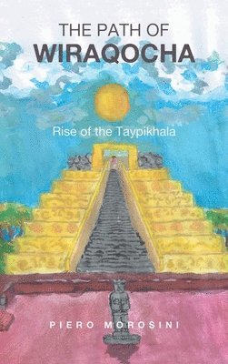 Path of Wiraqocha 1