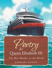 bokomslag Poetry for Queen Elizabeth III