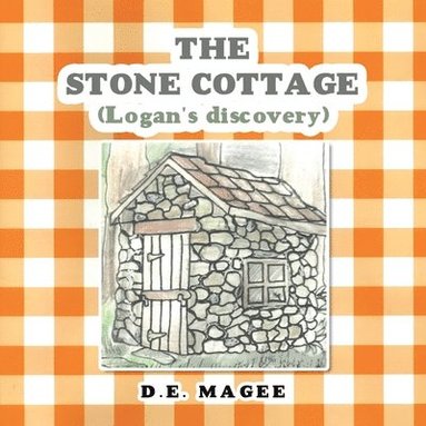 bokomslag STONE COTTAGE (Logan's discovery)