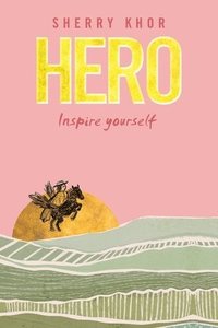 bokomslag Hero: Inspire yourself