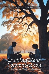 bokomslag Writing Your Conversation
