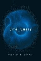 bokomslag Life_Query