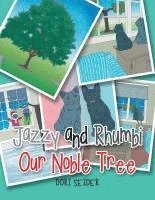 bokomslag Jazzy and Rhumbi Our Noble Tree