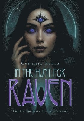 bokomslag In the Hunt for Raven