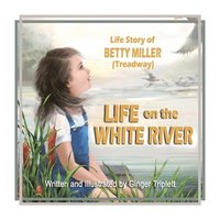 bokomslag Life on the White River