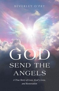 bokomslag God Send the Angels