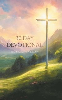 bokomslag 30 Day Devotional
