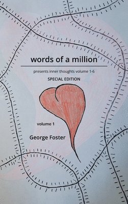 George Foster - words of a million, Inbunden