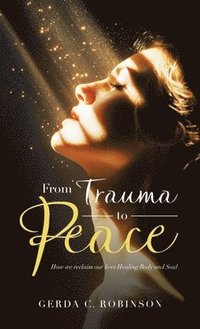 bokomslag From Trauma to Peace