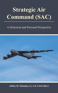bokomslag Strategic Air Command (SAC)