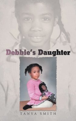 Tanya Smith - Debbie's Daughter, Häftad