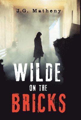 Wilde on the Bricks