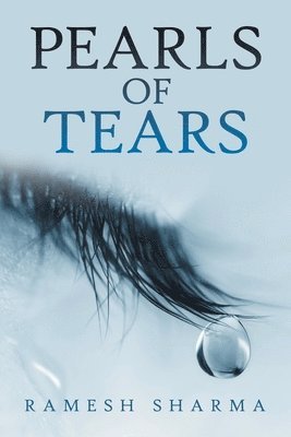 Ramesh Sharma - Pearls of Tears, Häftad
