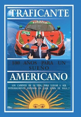 100 Años Para Un Sueño Americano: Book III