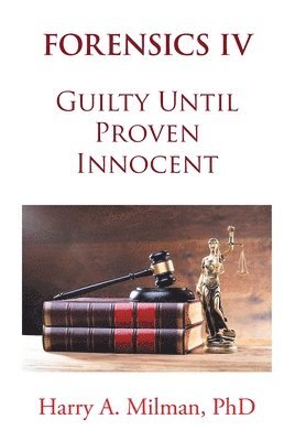 Harry A Milman - Forensics IV, Inbunden