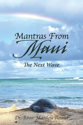 Mantras From Maui