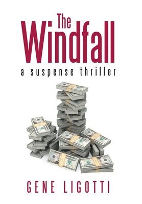 The Windfall: a suspense thriller