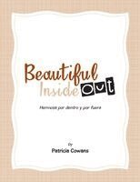 Beautiful Inside Out: Hermosa por dentro y por fuera