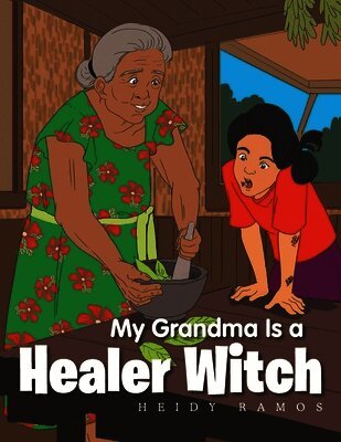 My Grandma Is a Healer Witch