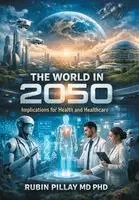 Rubin Pillay - World in 2050, Inbunden. Tillgänglighet: Lägg i varukorg