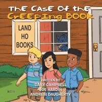 Gary Campbell, Joe Hardin, Andrew Daugherty - Case of the Creeping Book, Häftad
