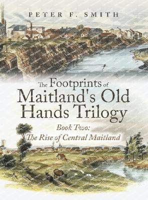bokomslag Footprints of Maitland's Old Hands Trilogy Book Two