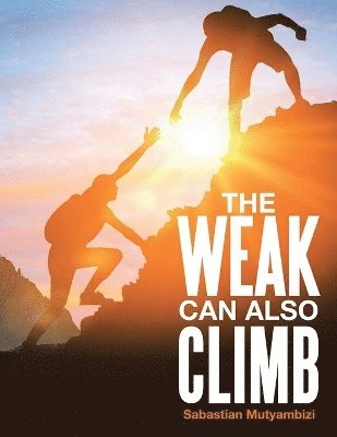 The Weak Can Also Climb 1