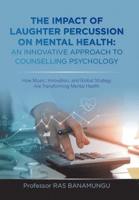 bokomslag Impact of Laughter Percussion on Mental Health