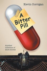 bokomslag Bitter Pill