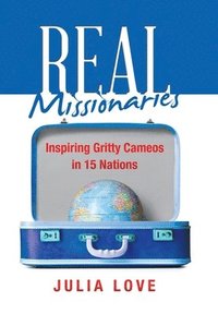 bokomslag Real Missionaries