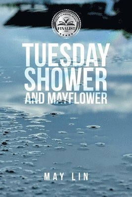 bokomslag Tuesday Shower and Mayflower