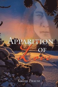bokomslag Apparition of Love