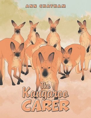 Ann Chatham - Kangaroo Carer, Häftad