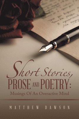 bokomslag Short Stories, Prose and Poetry