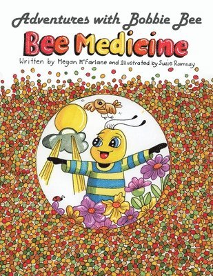 Megan McFarlane, Megan Mcfarlane - Adventures with Bobbie Bee, Häftad