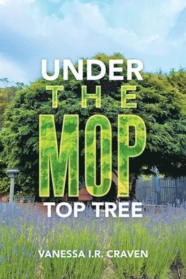 Under the Mop Top Tree 1